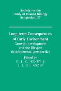 Long-Term Consequences of Early Environment