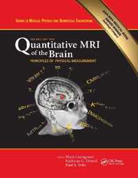 Quantitative MRI of the Brain