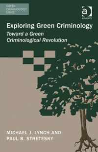 Exploring Green Criminology