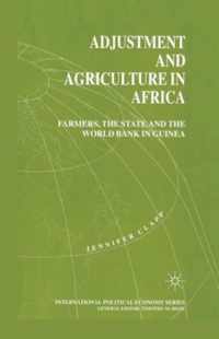 Adjustment and Agriculture in Africa