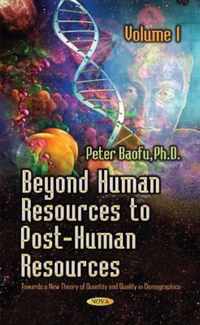 Beyond Human Resources to Post-Human Resources