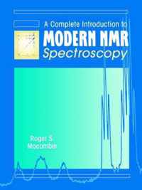 A Complete Introduction to Modern NMR Spectroscopy