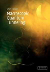 Macroscopic Quantum Tunneling