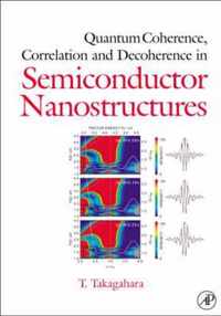 Quantum Coherence Correlation and Decoherence in Semiconductor Nanostructures