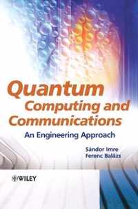 Quantum Computing And Communications