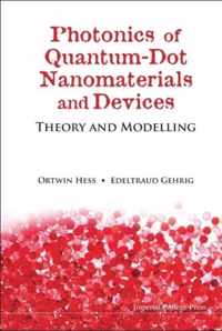 Photonics Of Quantum-dot Nanomaterials And Devices