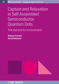 Capture and Relaxation in Self-Assembled Semiconductor Quantum Dots