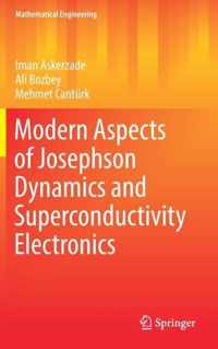 Modern Aspects of Josephson Dynamics and Superconductivity Electronics