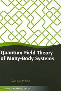 Quantum Field Theory Of Many-Body Systems