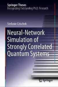 Neural-Network Simulation of Strongly Correlated Quantum Systems