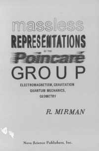 Massless Representations of the Poincare Group