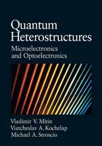 Quantum Heterostructures