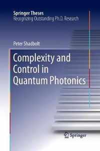 Complexity and Control in Quantum Photonics