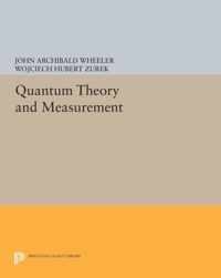 Quantum Theory and Measurement