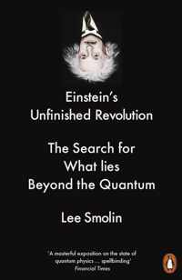 Einstein s Unfinished Revolution