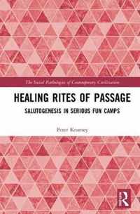 Healing Rites of Passage