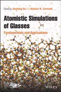 Atomistic Simulations of Glasses: Fundamentals and Applications