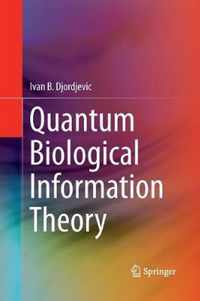 Quantum Biological Information Theory