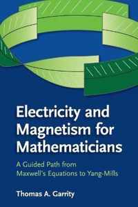 Elctricity & Magnetism For Mathmaticians