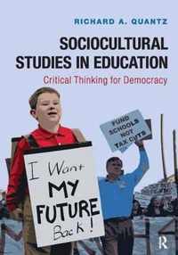 Sociocultural Studies in Education