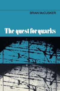 The Quest for Quarks