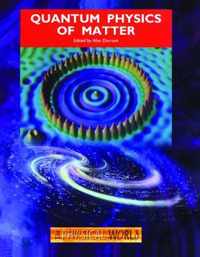 Quantum Physics of Matter