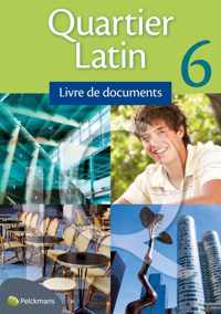 Quartier Latin 6 / Livre de documents