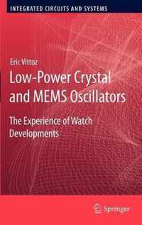 Low-Power Crystal and MEMS Oscillators