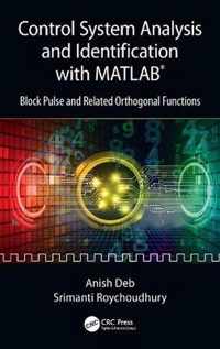 Control System Analysis and Identification with MATLABÂ®