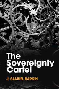 The Sovereignty Cartel