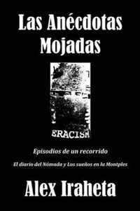 Las Anecdotas Mojadas