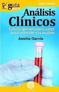 GuíaBurros Análisis clínicos: Todo lo que necesitas saber para entender tus análisis