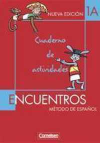 Encuentros 1. Cuaderno de Actividades Band 1 A