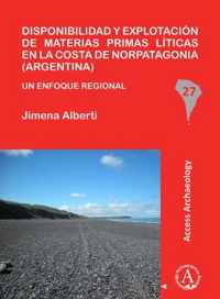 Disponibilidad y explotacion de materias primas liticas en la costa de Norpatagonia (Argentina)