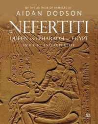 Nefertiti, Queen and Pharaoh of Egypt