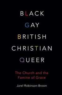 Black, Gay, British, Christian, Queer