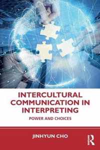 Intercultural Communication in Interpreting