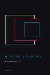 Queering Paradigms