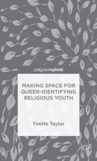 Making Space for Queer-Identifying Religious Youth