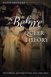 Before Queer Theory