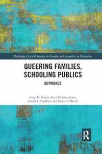 Queering Families, Schooling Publics