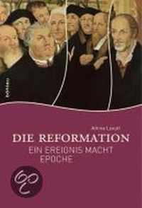 Die Reformation