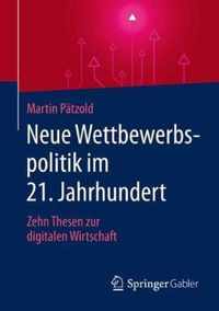 Neue Wettbewerbspolitik Im 21. Jahrhundert