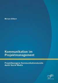 Kommunikation im Projektmanagement