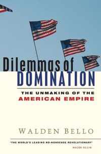 Dilemmas of Domination