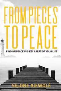 From Pieces To Peace