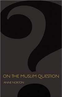 On The Muslim Question