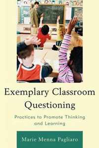 Exemplary Classroom Questioning