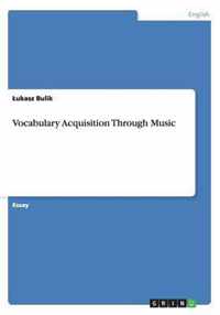 Vocabulary Acquisition Through Music