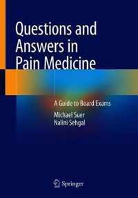 Questions and Answers in Pain Medicine